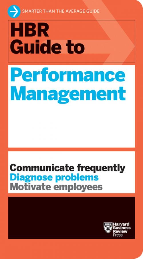 Cover of the book HBR Guide to Performance Management (HBR Guide Series) by Harvard Business Review, Harvard Business Review Press