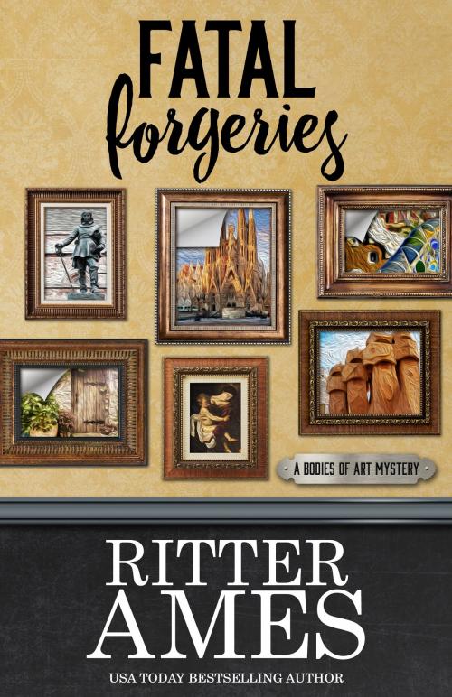 Cover of the book FATAL FORGERIES by Ritter Ames, Henery Press