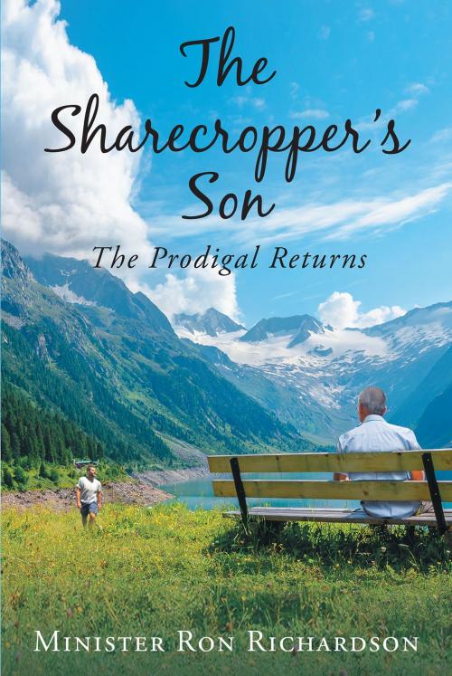 Cover of the book The Sharecropper's Son by Minister Ron Richardson, Christian Faith Publishing