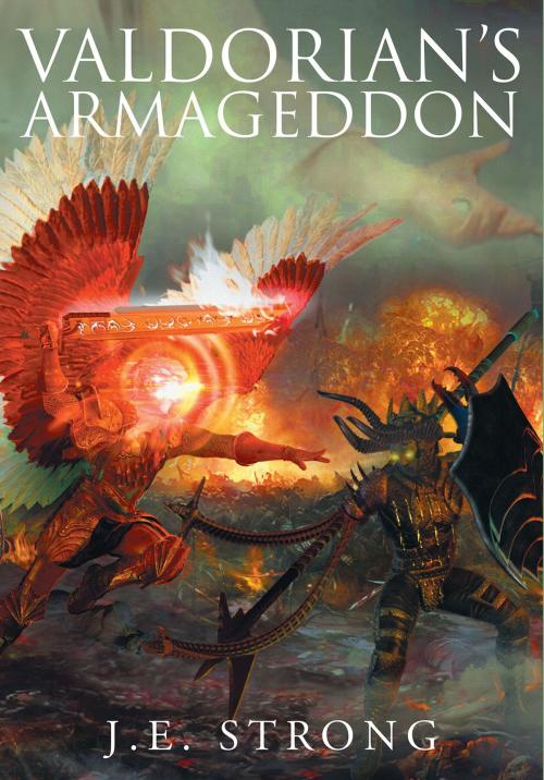 Cover of the book Valdorian's Armageddon by J.E. Strong, Christian Faith Publishing