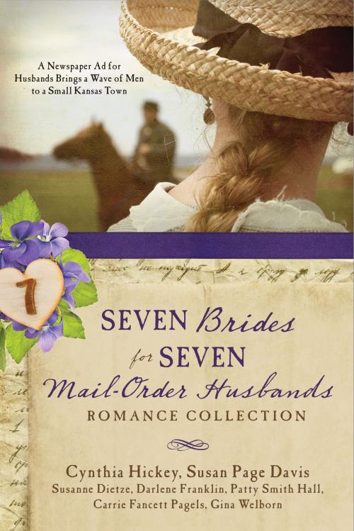 Cover of the book Seven Brides for Seven Mail-Order Husbands Romance Collection by Susan Page Davis, Susanne Dietze, Darlene Franklin, Patty Smith Hall, Cynthia Hickey, Carrie Fancett Pagels, Gina Welborn, Barbour Publishing, Inc.