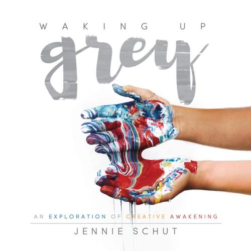 Cover of the book Waking Up Grey by Jennie Schut, Morgan James Publishing