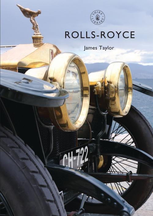 Cover of the book Rolls-Royce by Mr James Taylor, Bloomsbury Publishing