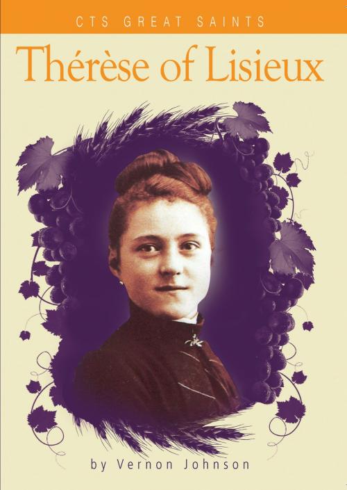 Cover of the book Saint Thérèse of Lisieux by Vernon Johnson, Catholic Truth Society