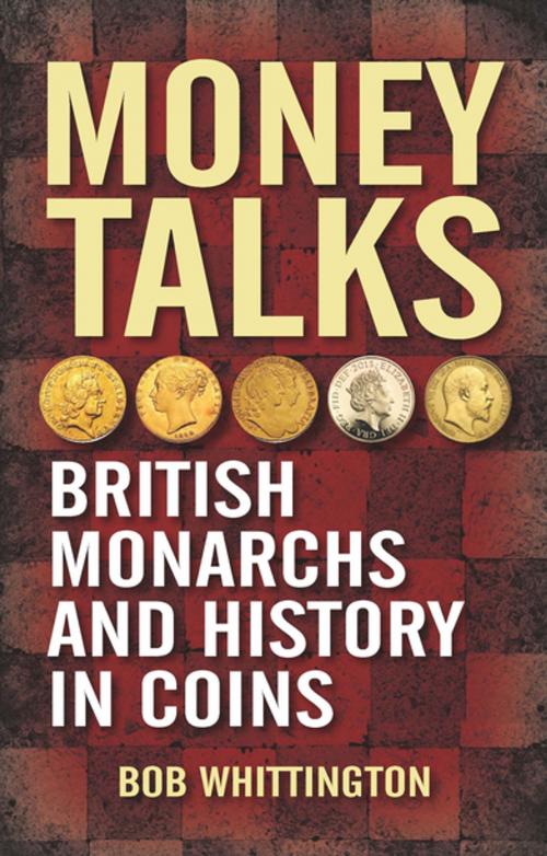 Cover of the book Money Talks by Bob Whittington, Whittles Publishing