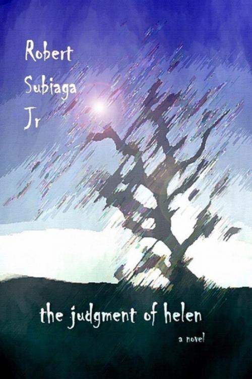 Cover of the book The Judgment of Helen by Robert Subiaga Jr., BookBaby