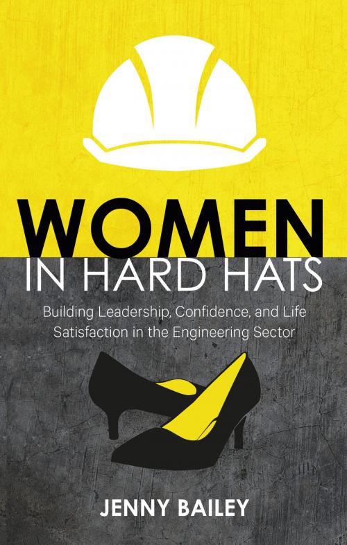 Cover of the book Women in Hard Hats by Jenny Bailey, Jenny Bailey