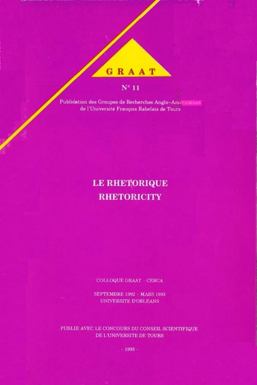 Cover of the book La rhétorique – Rhetoricity by Collectif, Presses universitaires François-Rabelais