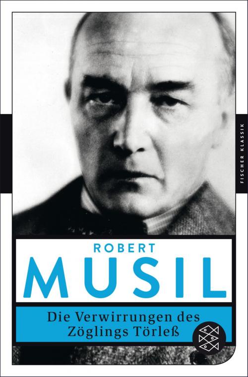 Cover of the book Die Verwirrungen des Zöglings Törleß by Robert Musil, FISCHER E-Books