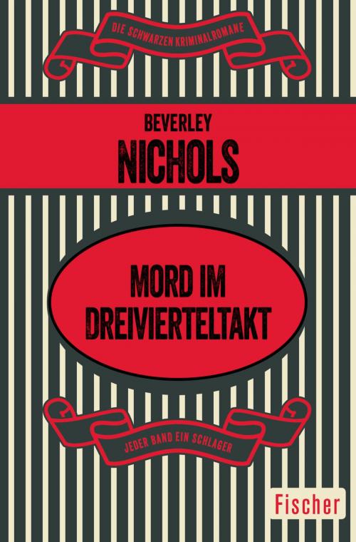Cover of the book Mord im Dreivierteltakt by Beverley Nichols, FISCHER Digital