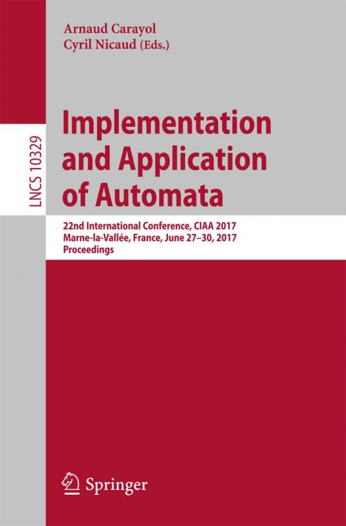 Cover of the book Implementation and Application of Automata by , Springer International Publishing