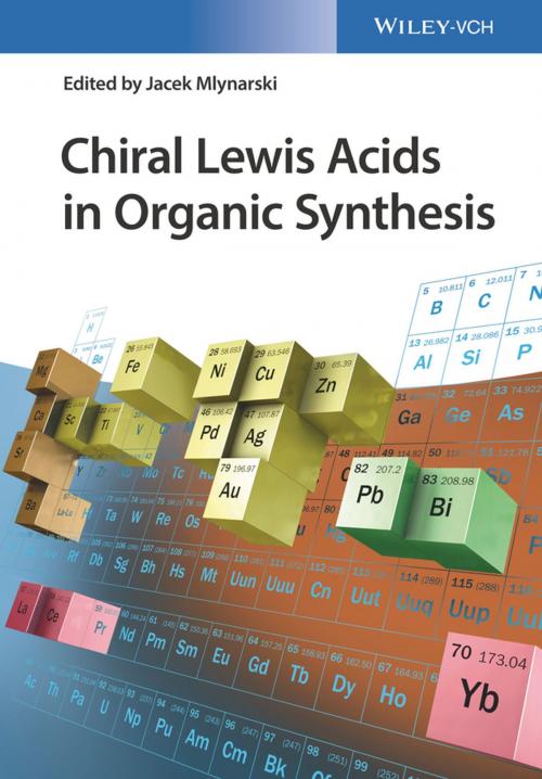 Cover of the book Chiral Lewis Acids in Organic Synthesis by , Wiley