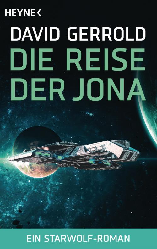 Cover of the book Die Reise der Jona by David Gerrold, Heyne Verlag