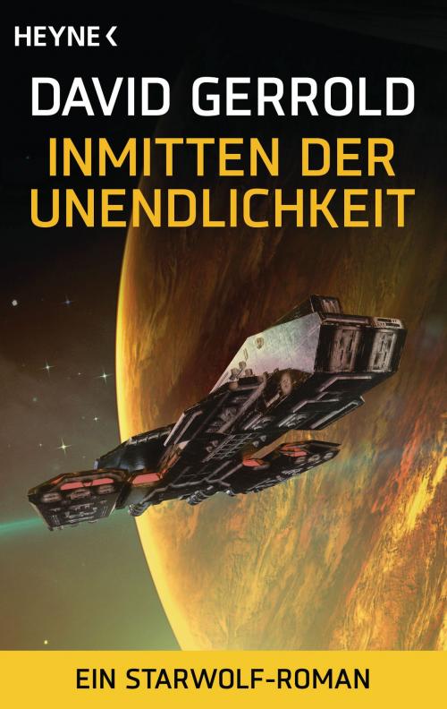 Cover of the book Inmitten der Unendlichkeit by David Gerrold, Heyne Verlag