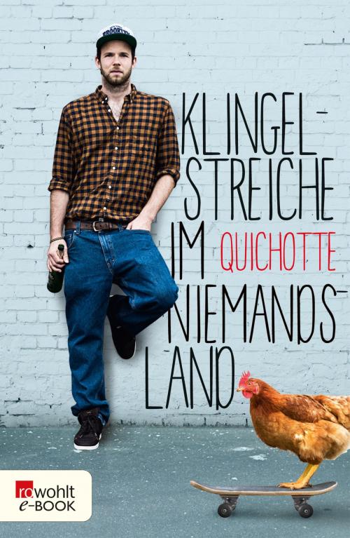 Cover of the book Klingelstreiche im Niemandsland by Quichotte, Rowohlt E-Book