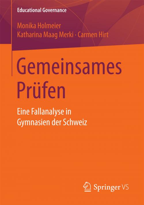 Cover of the book Gemeinsames Prüfen by Monika Holmeier, Katharina Maag Merki, Carmen Hirt, Springer Fachmedien Wiesbaden