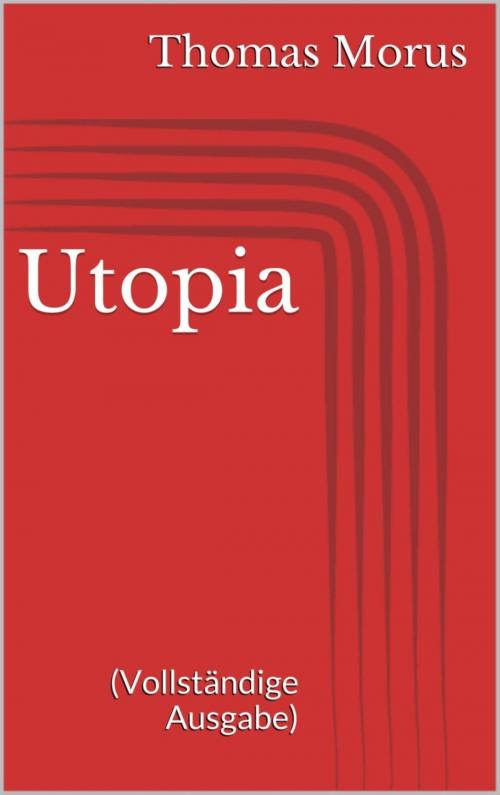 Cover of the book Utopia (Vollständige Ausgabe) by Thomas Morus, BookRix