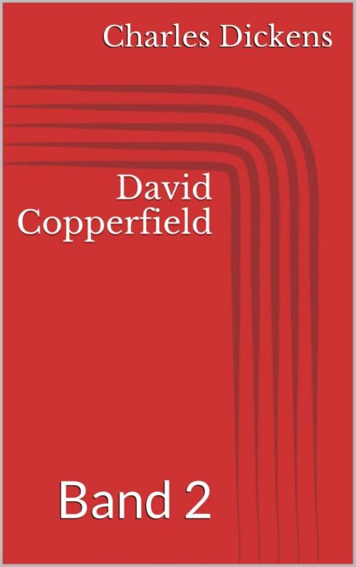 Cover of the book David Copperfield - Band 2 by Charles Dickens, BookRix