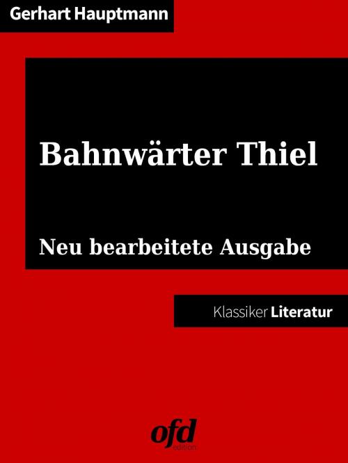 Cover of the book Bahnwärter Thiel by Gerhart Hauptmann, BoD E-Short