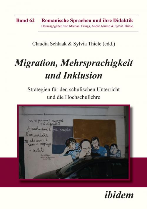 Cover of the book Migration, Mehrsprachigkeit und Inklusion by Michael Frings, Andre Klump, Ilka Hoffmann, Benjamin Meisnitzer, Benedict Wocker, Karoline Henriette Heyder, Christoph Gabriel, Ayse Gürel, Simona Bartoli-Kucher, Larena Schäfer, Jens F. Heiderich, Claudia Schlaak, Sylvia Thiele, ibidem