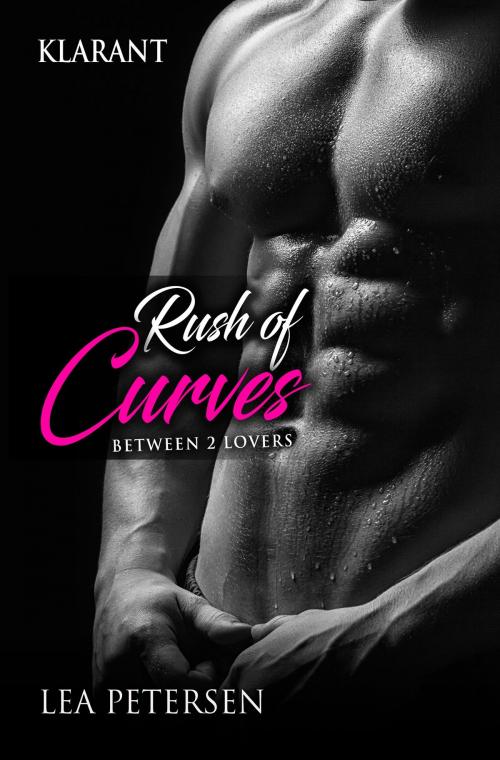 Cover of the book Rush of Curves. Between 2 lovers by Lea Petersen, Klarant