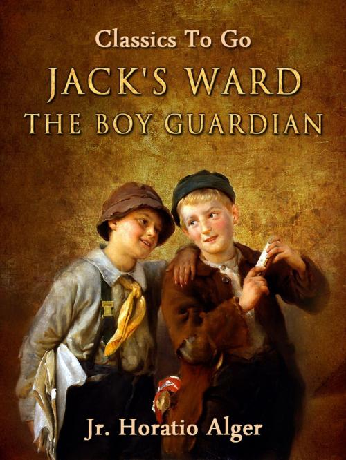 Cover of the book Jack's Ward by Jr. Horatio Alger, Otbebookpublishing