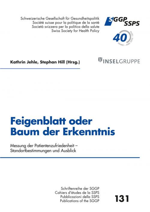 Cover of the book Feigenblatt oder Baum der Erkenntnis? by Kathrin Jehle, Stephan Hill, Schweizerische Gesellschaft für Gesundheitspolitik SGGP