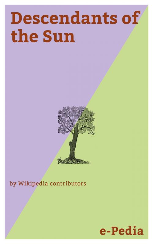 Cover of the book e-Pedia: Descendants of the Sun by Wikipedia contributors, e-Pedia