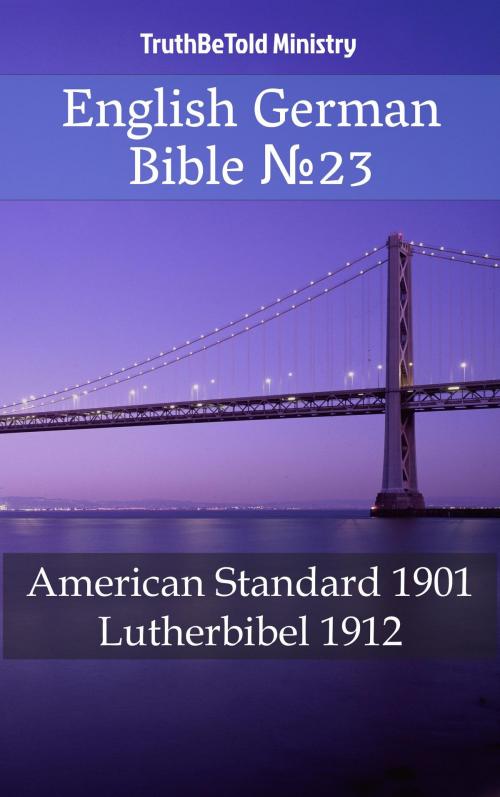 Cover of the book English German Bible №23 by TruthBeTold Ministry, PublishDrive