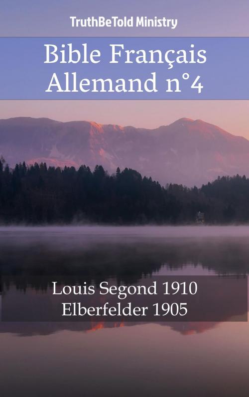 Cover of the book Bible Français Allemand n°4 by TruthBeTold Ministry, PublishDrive