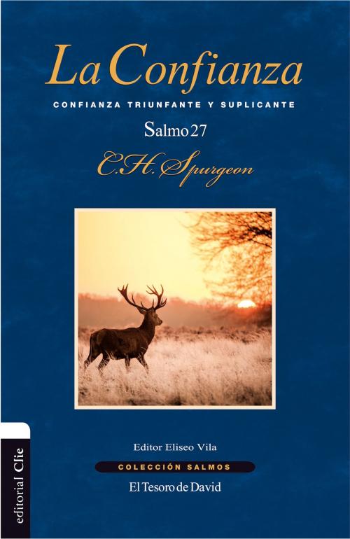Cover of the book La Confianza by Charles Haddon Spurgeon, Editorial CLIE