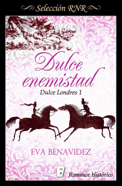 Cover of the book Dulce enemistad (Dulce Londres 1) by Eva Benavidez, Penguin Random House Grupo Editorial España