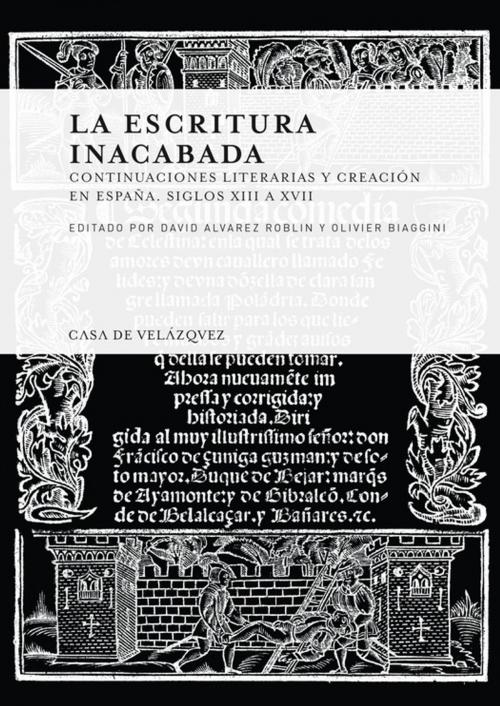 Cover of the book La escritura inacabada by Collectif, Casa de Velázquez