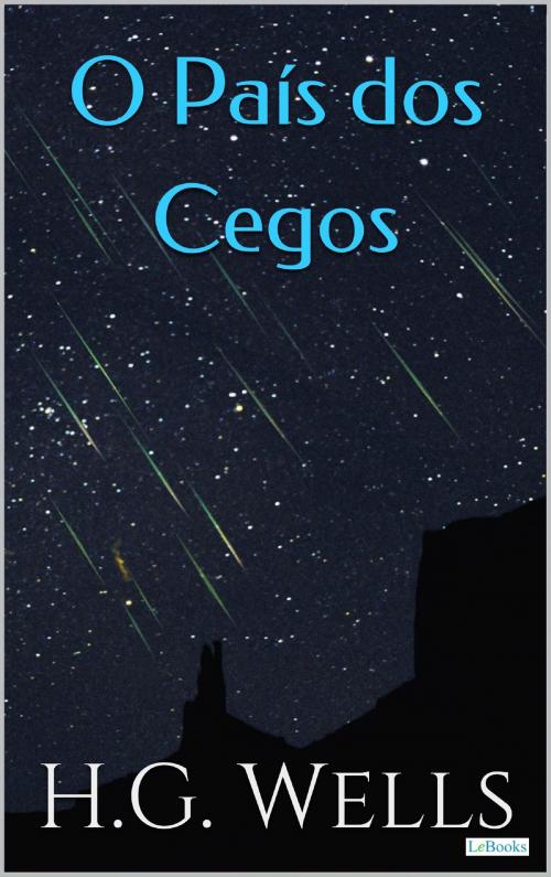 Cover of the book O país dos cegos by H.G. Wells, Lebooks Editora