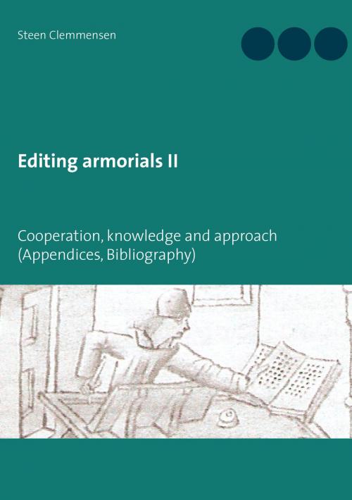 Cover of the book Editing armorials II by Steen Clemmensen, Books on Demand