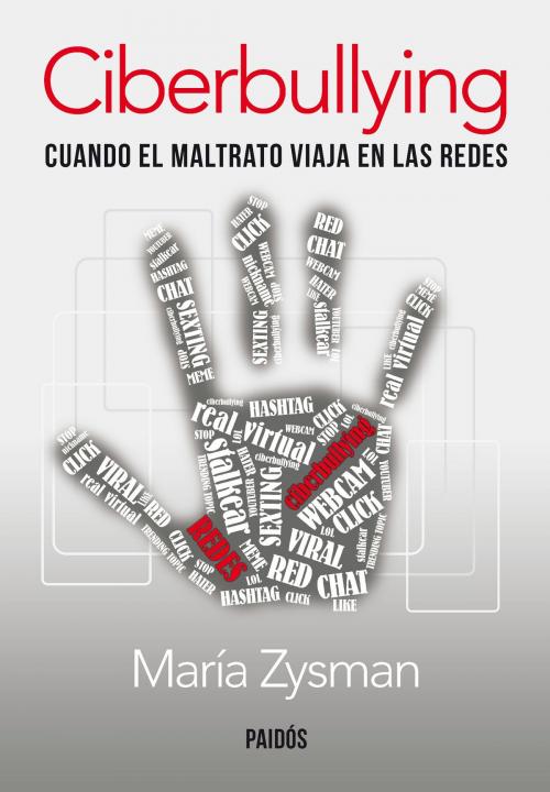 Cover of the book Ciberbullying by María Zysman, Grupo Planeta - Argentina