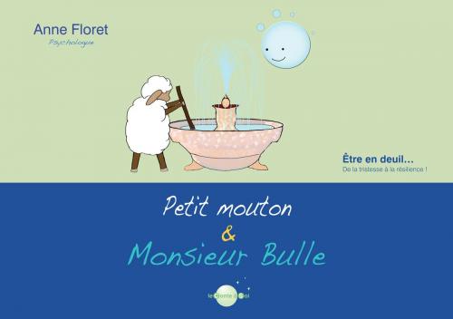 Cover of the book Petit mouton et monsieur Bulle by Anne Floret, Anne Floret