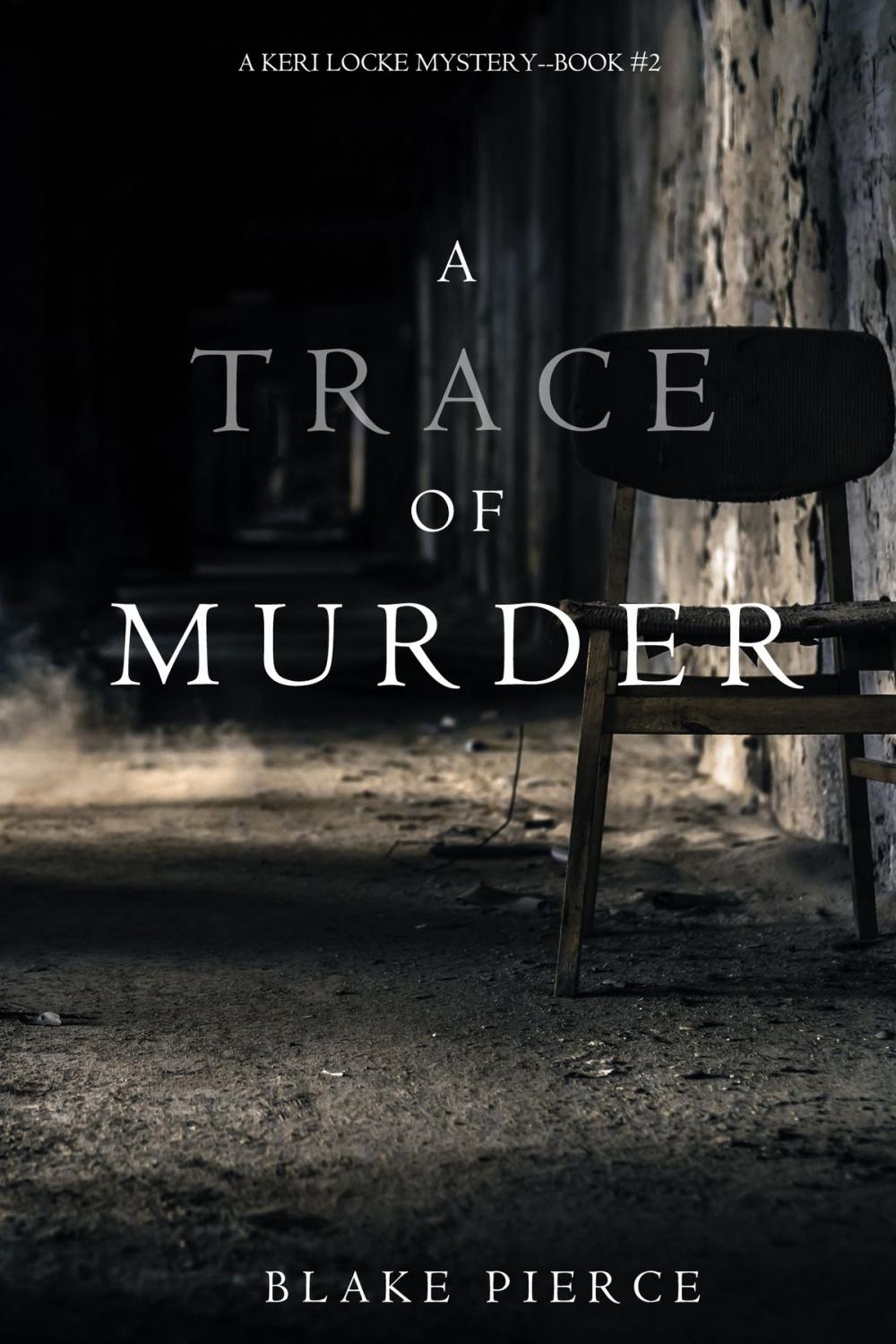 Big bigCover of A Trace of Murder (A Keri Locke Mystery--Book #2)