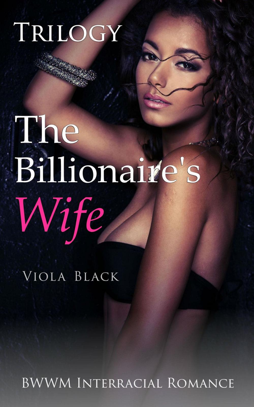 Big bigCover of The Billionaire's Wife Trilogy