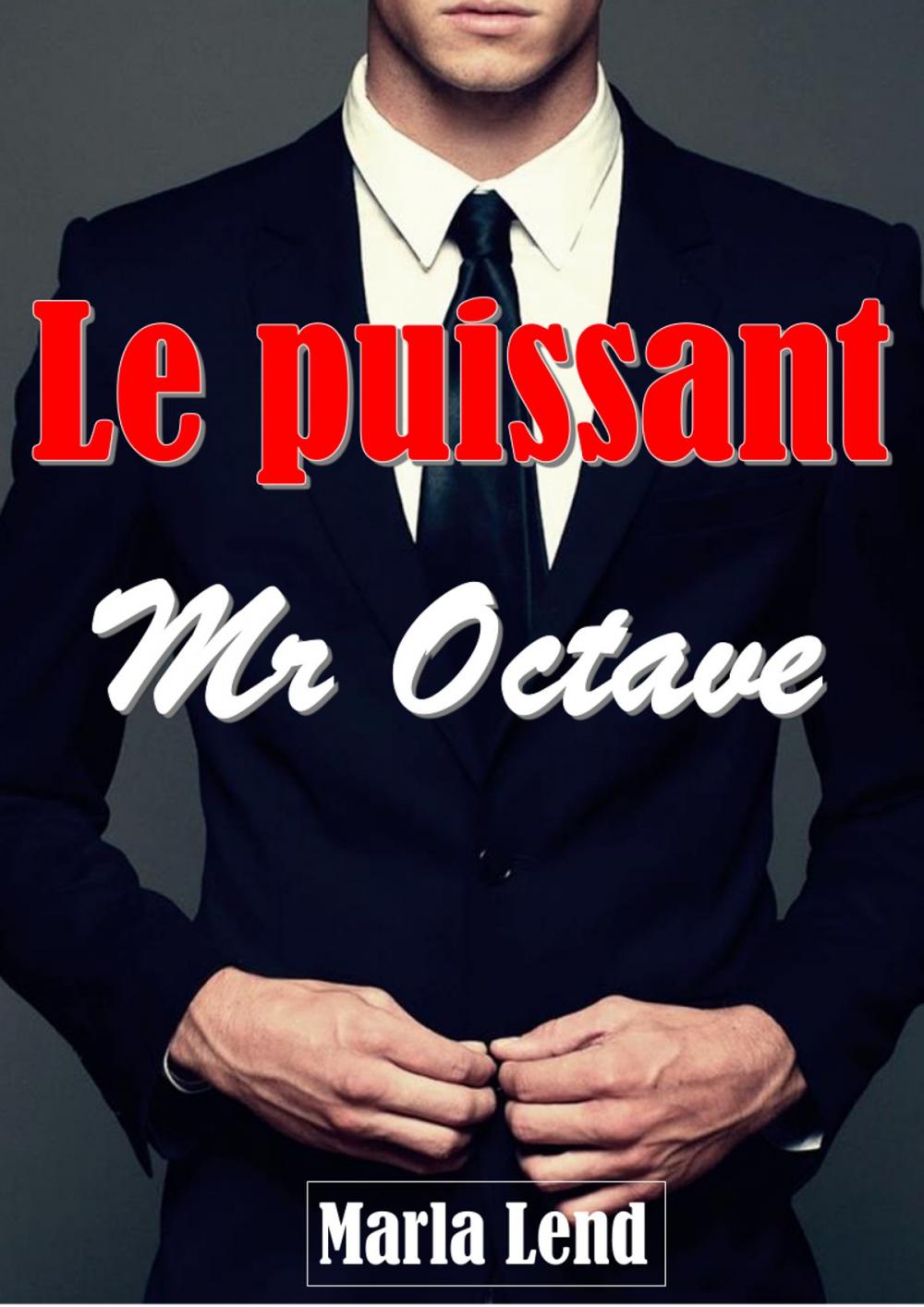 Big bigCover of Le puissant Mr Octave