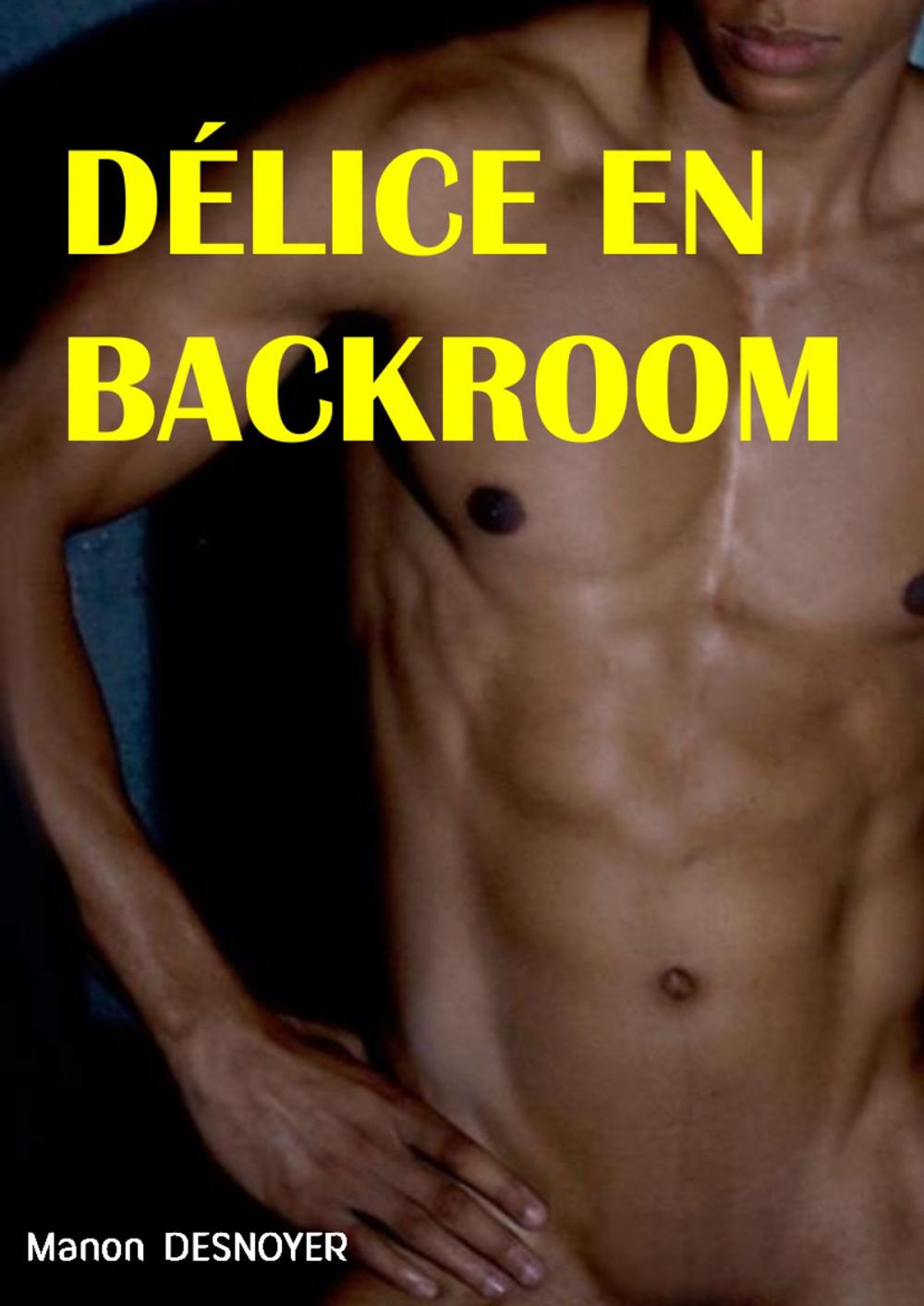 Big bigCover of Délice en backroom