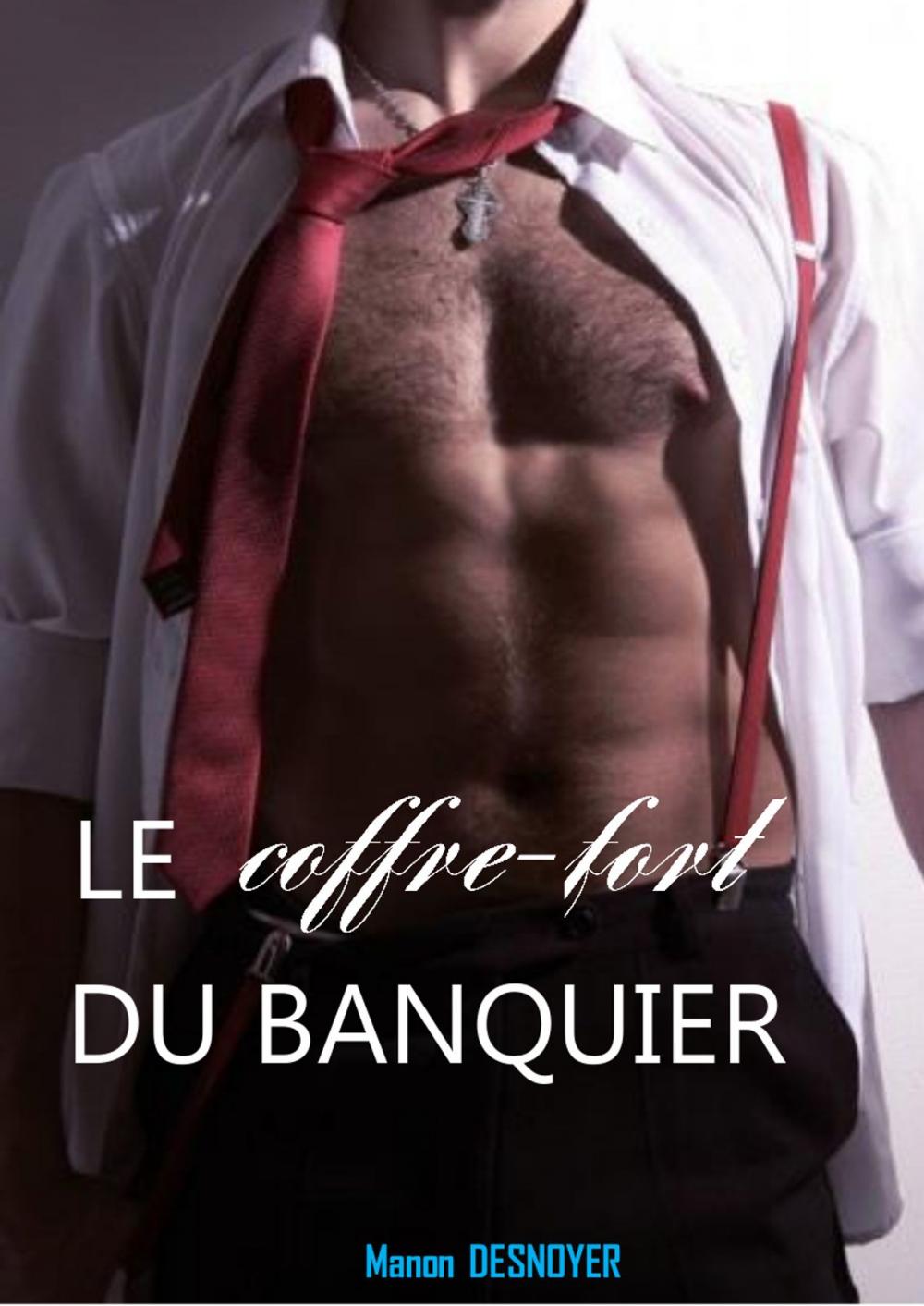 Big bigCover of Le coffre-fort du banquier