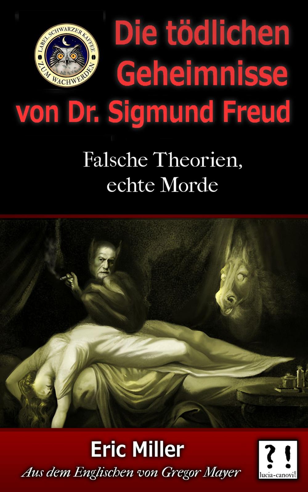 Big bigCover of Die tödlichen Geheimnisse von Dr. Sigmund Freud