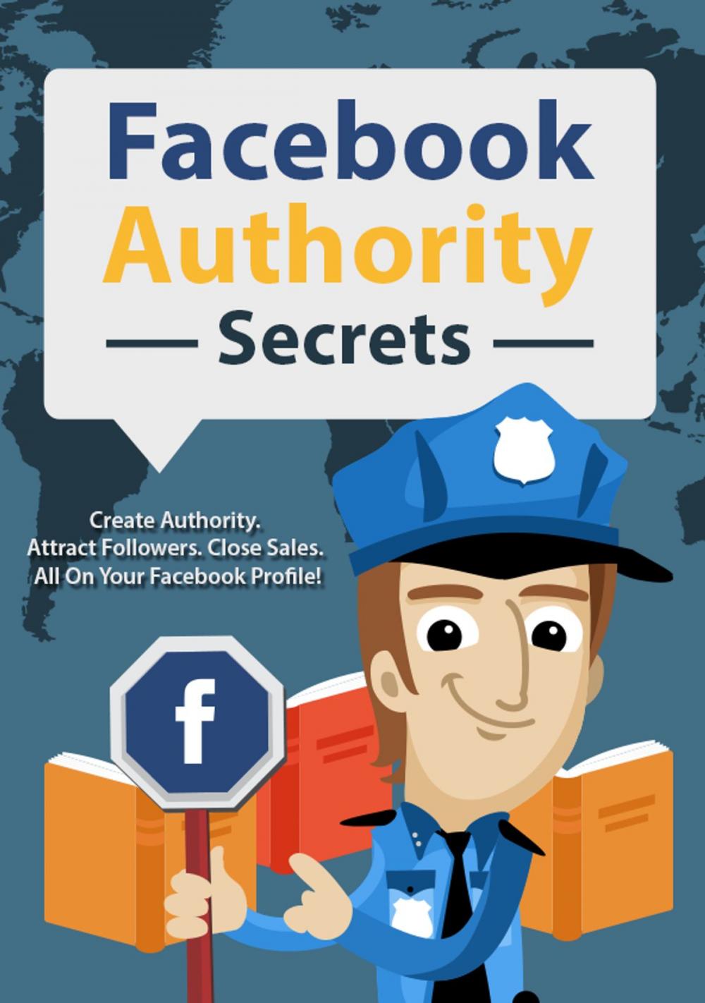 Big bigCover of Facebook Authority Secrets