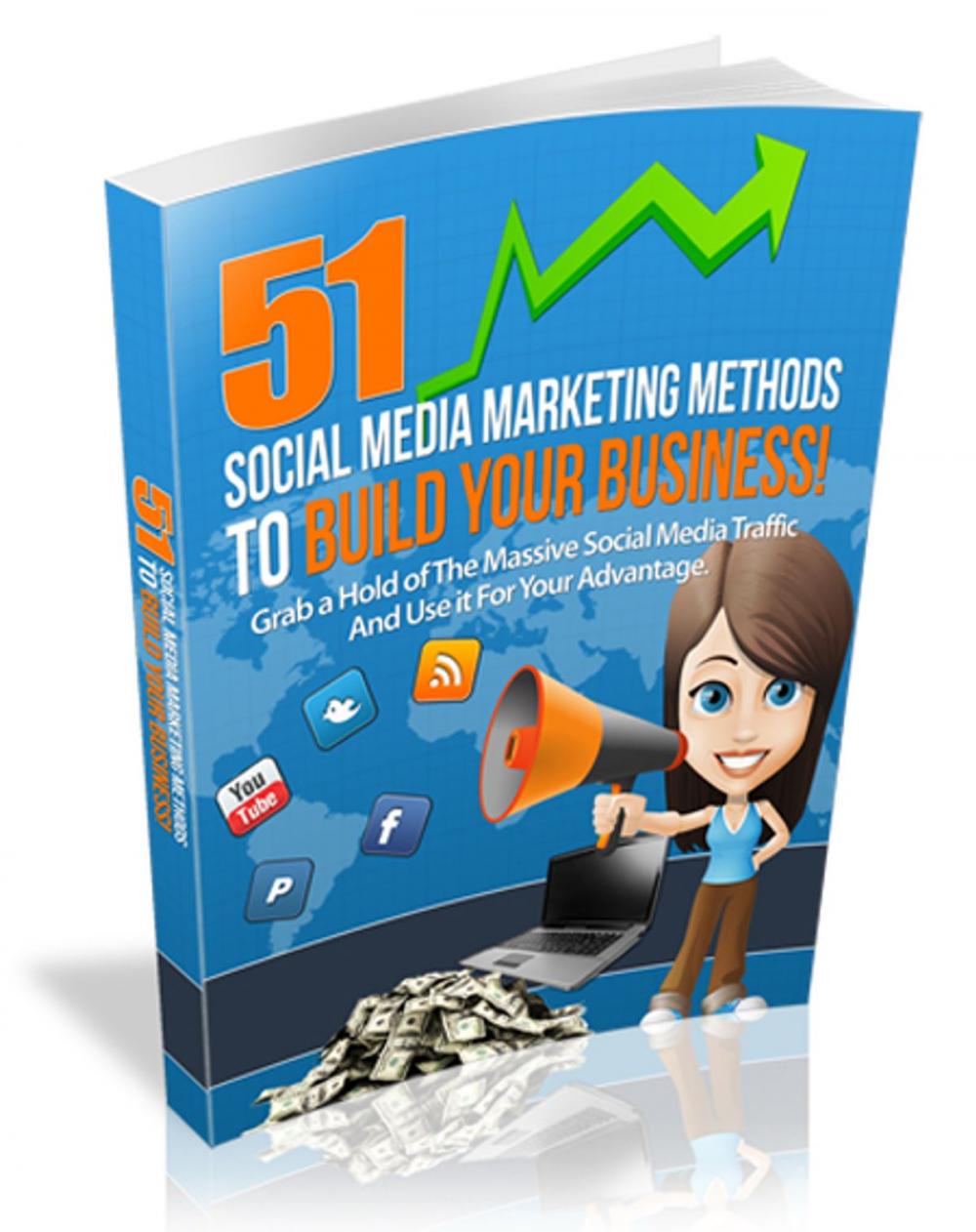 Big bigCover of 51 Social Media Marketing Methods to Build Your Business