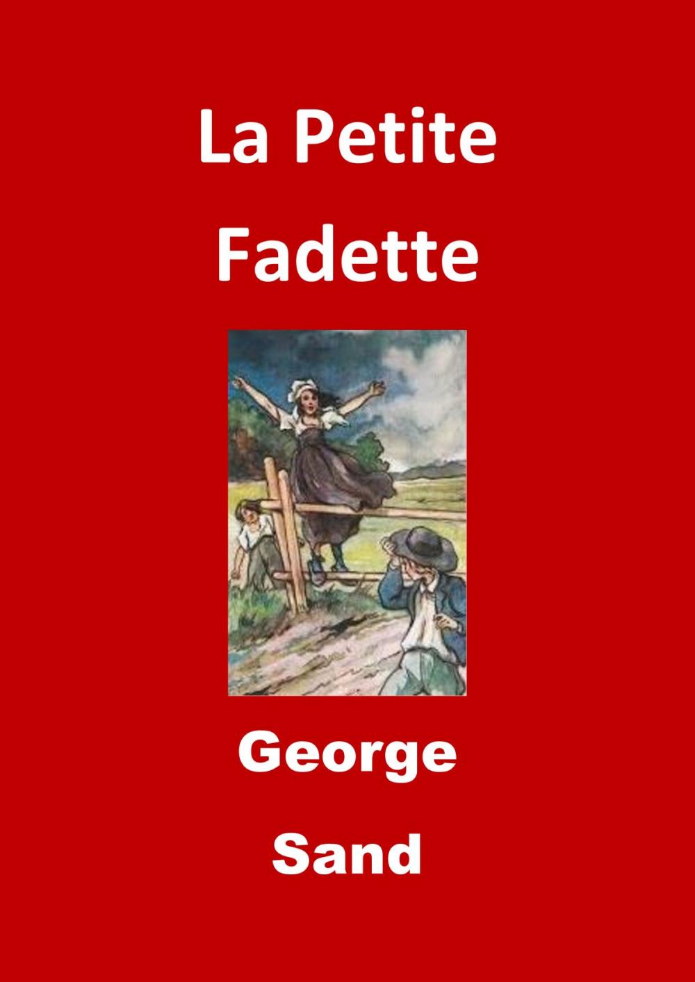 Big bigCover of La Petite Fadette