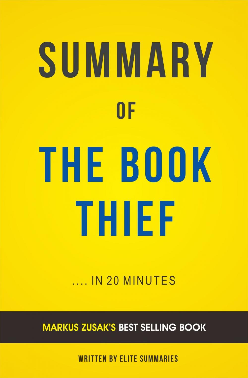 Big bigCover of Summary of The Book Thief: by Markus Zusak | Includes Analysis