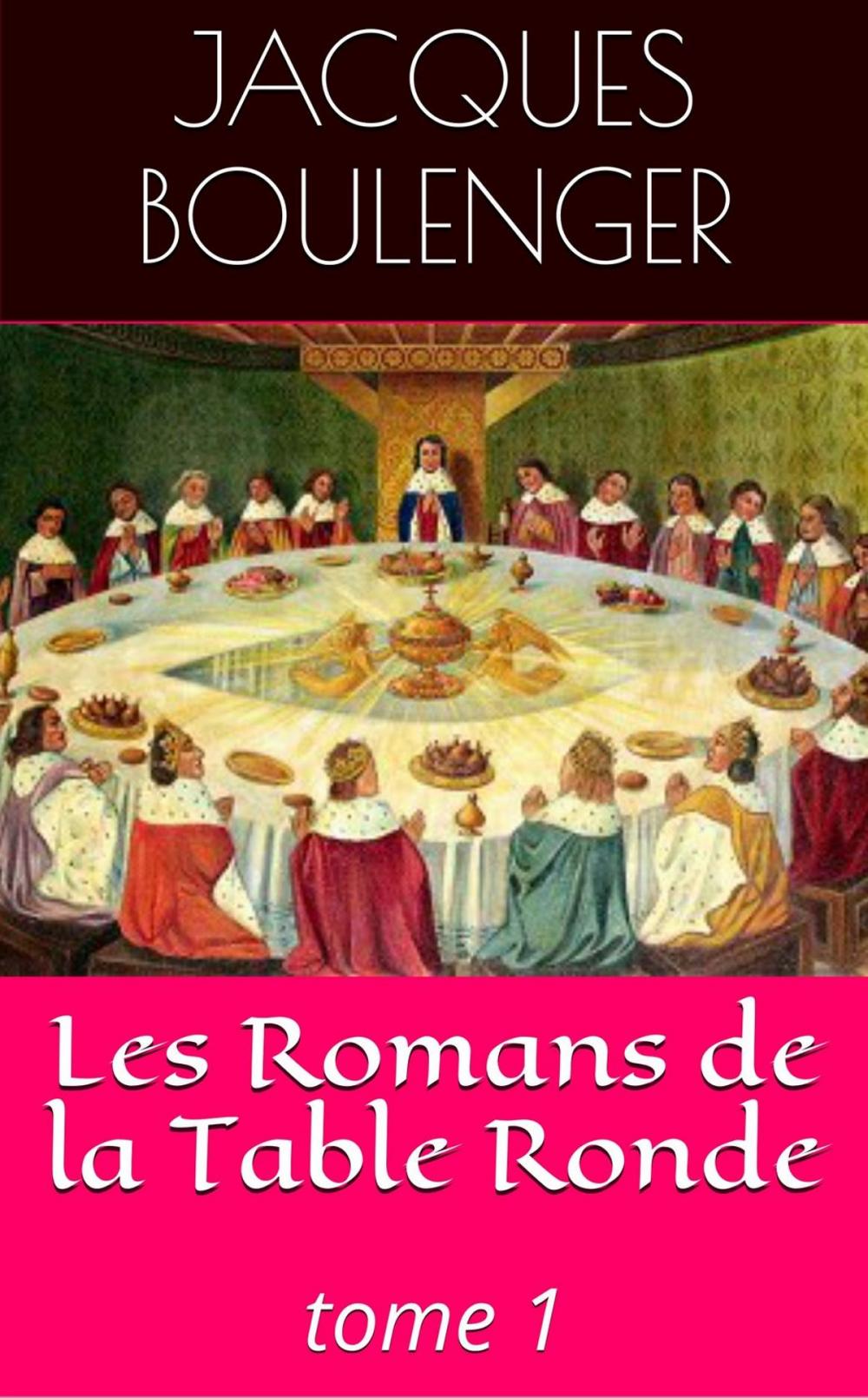 Big bigCover of Les Romans de la Table Ronde - tome 1