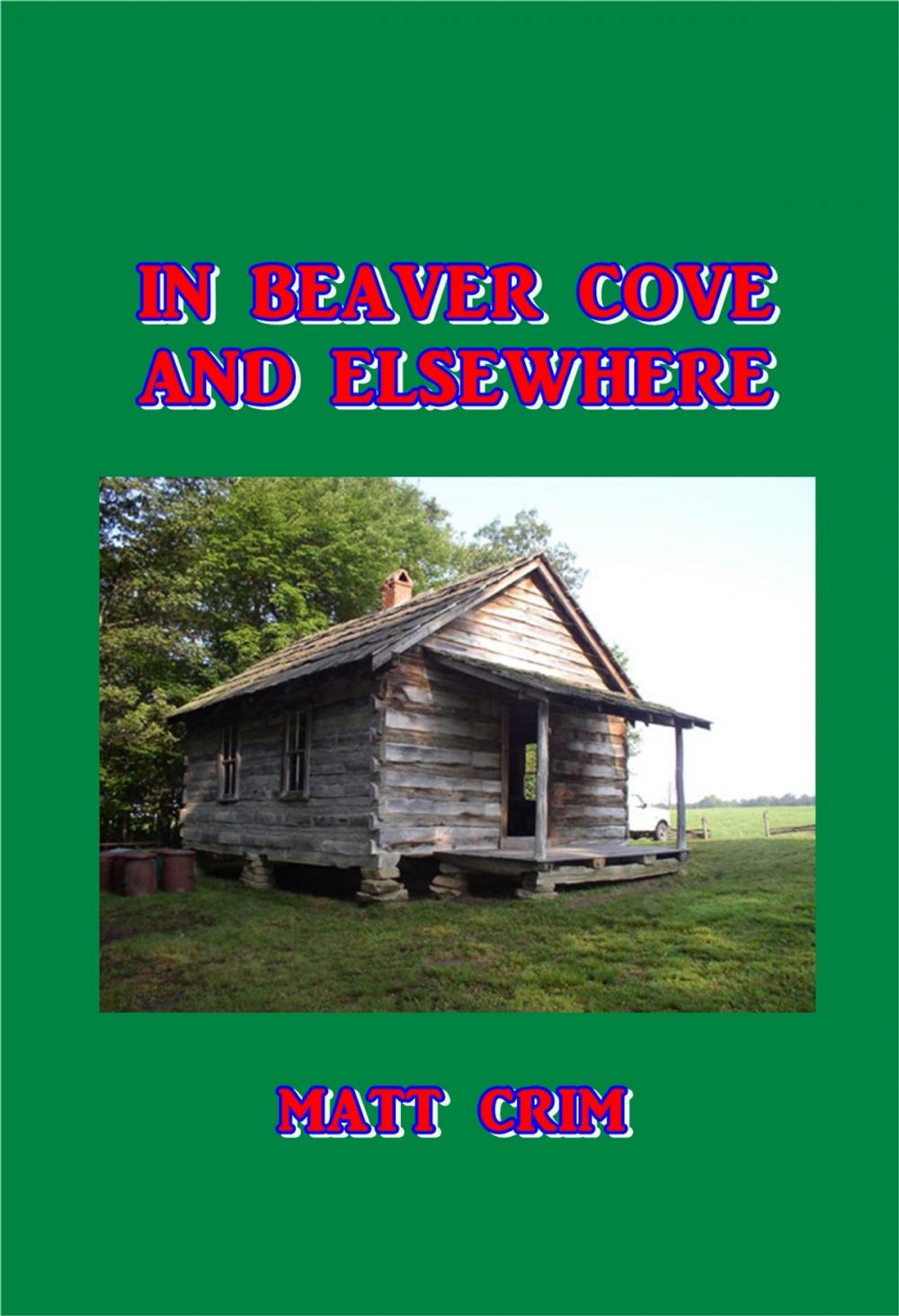 Big bigCover of In Beaver Cove