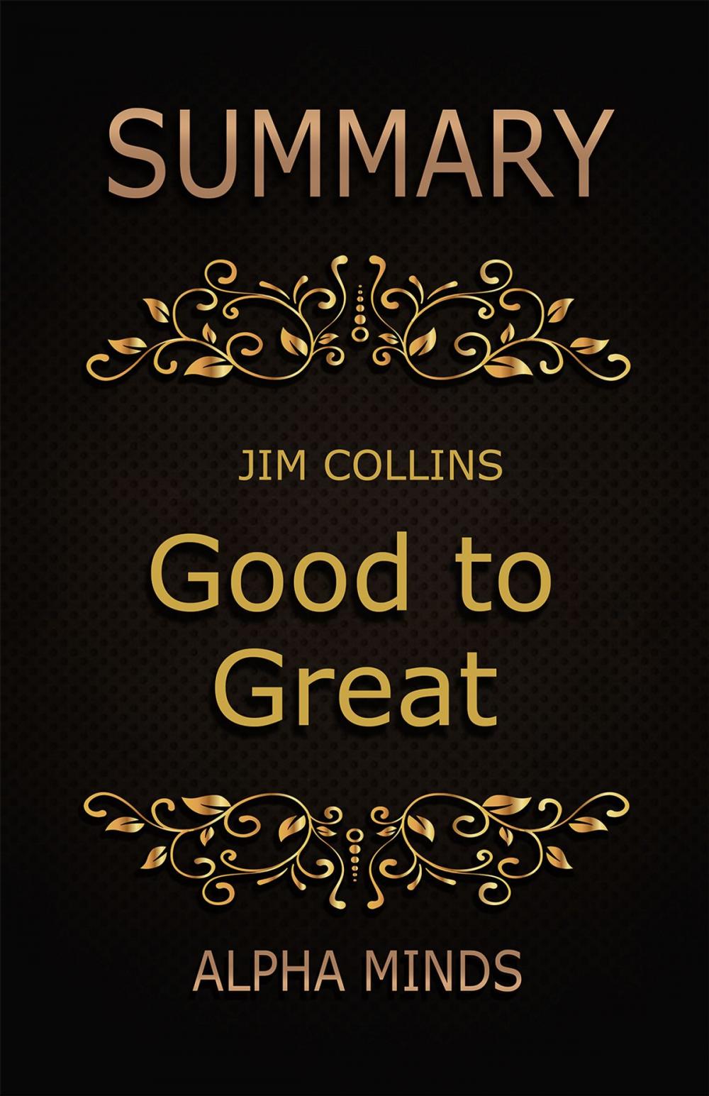 Big bigCover of Summary: Good to Great by Jim Collins